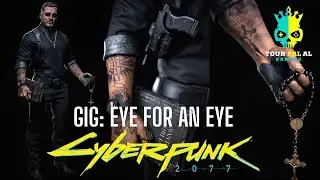 Eye for an Eye - Cyberpunk 2077