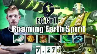 Earth Spirit | EG.Cr1t- | Roaming/Soft Support Earth Spirit | 7.27d Gameplay Highlights