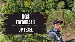 Fotografie vlog 52 | het bos van Texel | Landschap fotografie |