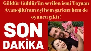 Güldür Güldür'ün sevilen ismi Toygan Avanoğlu'nun eşi hem şarkıcı hem de oyuncu çıktı!