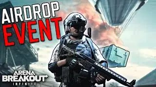 Is the NEW Airdrop Event WORTH in Arena Breakout: Infinite?