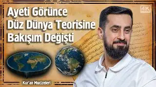 Ayeti Görünce Düz Dünya Teorisine Bakışım Değişti | Mehmet Yıldız 