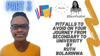 Pitfalls to avoid on your journey from Secondary to University