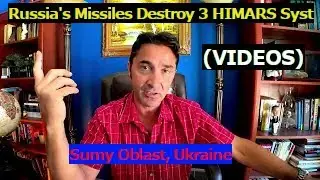 Videos-Russian Missiles destroy 3 US-made HIMARS in Sumy Oblast Ukraine.