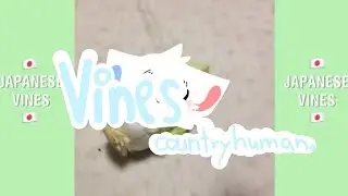 countryhuman vines 1