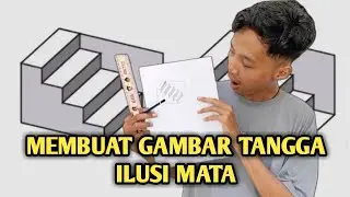 MEMBUAT GAMBAR TANGGA!!! ILUSI MATA!