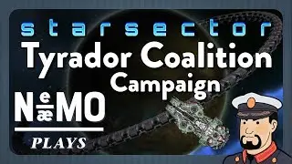 Nemo Plays: Starsector Tyrador #03 - Powerful Enemies