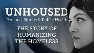 The Story of Humanizing the Homeless