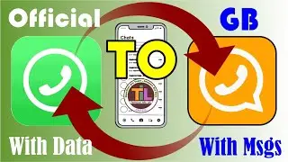 How to migrate From WhatsApp to GB With All Data and Massages