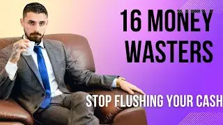 16 Money Wasters: Stop Flushing Your Cash!
