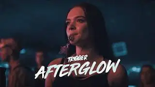 TRIGGER - Afterglow (Hold Me From Falling)
