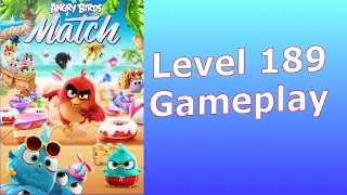 Angry Birds Match 3 Level 189 gameplay 