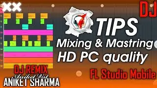 FL Studio Mobile Mixing & Mastering Full Tutorial | Beginner to Pro | Hindi | Step by Step Guide