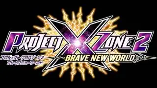 Project X Zone 2 : Brave New World - New World Project