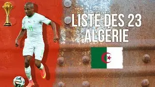 Liste des 23 de l'Algérie pour la double-confrontation contre le Bénin