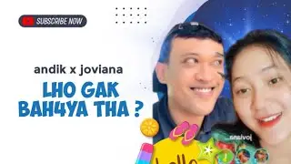 ANDIK NUR PRABOWO LIVE FT JOVIANA // LHO GAK BAH4YA THA ?