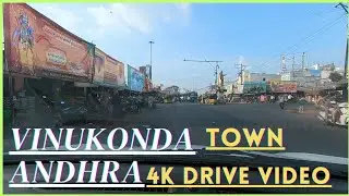 Vinukonda Town 4k Street Drive Video || #vinukonda #andhrapradesh #India