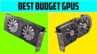 The 5 Best Budget Gaming Graphics Cards (Late 2021)
