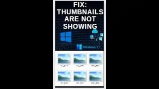 How to resolve | FIX: Thumbnails are not showing in Windows 10/11
