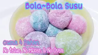 Cara Membuat Bola Bola Susu Paling Mudah | Cemilan Kekinian