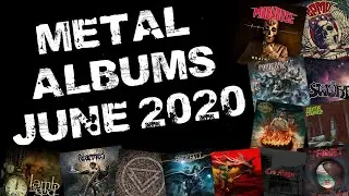 Metal albums 2020 releases june  - Metal albums 2020 (90 metal albums releases on june 2020).