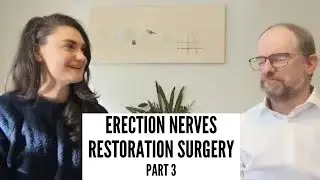 New Surgery Restores Erection Nerves (even 10+ years post Prostatectomy) | Dr. Dangerfield