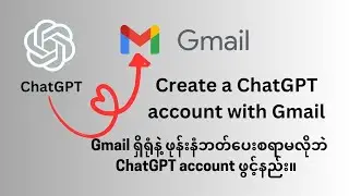 How to Sign Up ChatGPT account with Gmail account-OpenAI