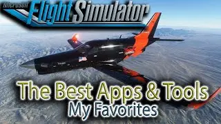 Best Apps and Tools For MSFS