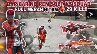 29 KILL SOLO VS SQUAD FULL MERAH HITAM!! NGERATAIN DUA SQUAD DI BRAZILIA LANGSUNG JADI INCARAN
