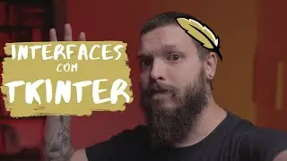 Interfaces gráficas com Tkinter - Live de Python 