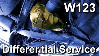 W123 Most neglected maintenance points: Differential oil change