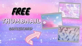 Free Thumbnail Background 2020 | For Your YouTube Video | (Free To Use) 🇵🇭
