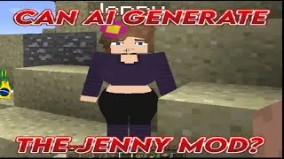 Can you get The Jenny Mod in AI Minecraft?