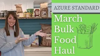 March Azure Standard Haul