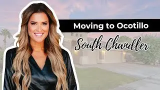 Moving to Ocotillo in South Chandler