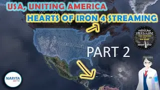 【HOI4】Uniting America #2 - Novum Vexillum USA【Narita MD】