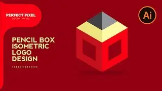 Isometric Pencil Box Design In Adobe Illustrator CC