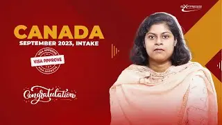 Visa Success in Canada! Ms. Sarjina Hossain Trima || Express Consultancy