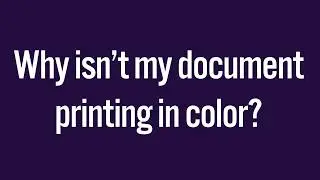 Why Isn't My Document Printing In Color? - NVC Library