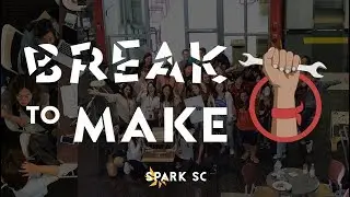 Break to Make | USC's All-Women Makeathon