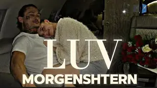 MORGENSHTERN - LUV (Official Video, 2024)