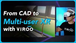 From CAD to Multi-user XR Training with VIROO and Unity Asset Manager
