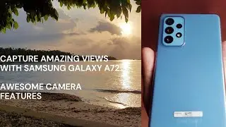 SAMSUNG GALAXY A72 CAMERA TEST/REVIEW//Awesome Phone Camera Features 