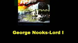 George Nooks Lord I Expo Train Riddim