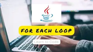 For Each Loop || 