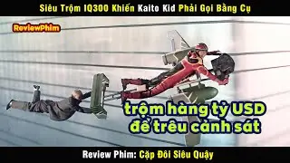 Cười Phọt Rắm Với Màn Tấu Hề Của 2 Thanh Tra Siêu Lầy Lội - review phim Cặp Đôi Siêu Quậy