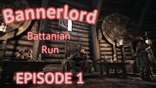 Bannerlord - Battanian playthrough - Ep1