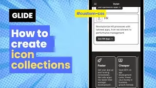 Glide Apps - Customize collections (Build eye-catching icon collections)