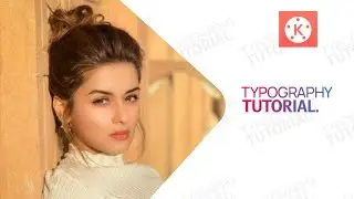 Typography in kinemaster Tutorial | PixelLab | Made With Kinemaster 2021