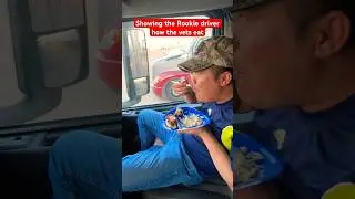 Rookie trucker learning how to eat like a vet #truck #cdl #otr #trucking
